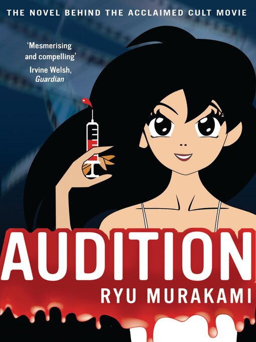 Title details for Audition by Ryu Murakami - Available